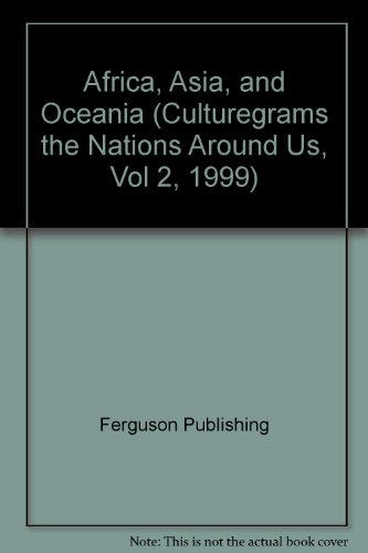 africa asia and oceania culturegrams the nations around us vol 2 1999