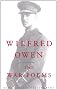 The War Poems Of Wilfred Owen