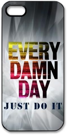 Treasure Design Just Do It Iphone 5 Best Case Every Damn Day