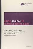 Groundawater - surface water interactions : a survey of UK field site infrastructure