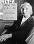 Missing Stories: An Oral History of Ethnic and Minority Groups in Utah (Utah Centennial Series)