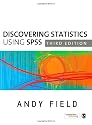 Discovering Statistics Using SPSS: Third Edition