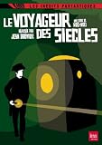 Le voyageur des siecles [FR Import]
