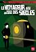 Produkt-Bild: Le voyageur des siecles [FR Import]