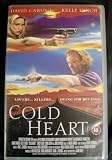 Cold Heart VHS