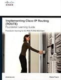 Implementing Cisco IP Routing (ROUTE) Foundation Learning Guide: Foundation Learning for the CCNP ROUTE 642-902 (Self-Study Guide)