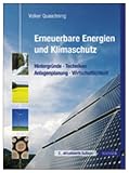 Zoom Produkt-Bild: Erneuerbare Energien und Klimaschutz: Hintergr&uuml;nde - Techniken - Anlagenplanung - Wirtschaftlichkeit