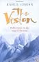 The Vision: Reflections on the Way of the Soul (Arkana)
