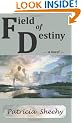 Field of Destiny