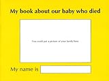 My book about our baby that died