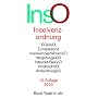 Insolvenzordnung: EGInsO, Europ�ische InsolvenzverfahrenVO, Verg�tungsVO, Internet-BekVO, VordruckVO, AnfechtungsG