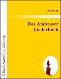 Das Ambraser Liederbuch - Anonym