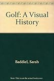 Golf : a visual history