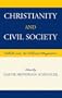 Christianity and Civil Society: Catholic and Neo-Calvinist Perspectives