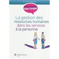 La gestion des ressources humaines dans les services � la personne