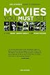 Joe Leydon's Guide to Essential Movies You Must See: If You Read, Write About, or Make Movies
