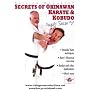 Secrets of Okinawan Karate & Kobudo Aragaki Seisan