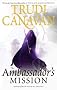 The Ambassador's Mission: The Traitor Spy Trilogy: Book One
