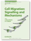 Cell Migration: Signalling and Mechanisms (Translational Research in Biomedicine)