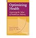 (OPTIMIZING HEALTH: IMPROVING THE VALUE OF HEALTHCARE... at Amazon: 41cj95zF8UL._SL75_