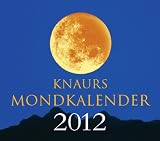 Produkt-Bild: Knaurs Mondkalender 2012: Der praktische Begleiter f&uuml;r jeden Tag