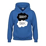 Artix Okay? Okay Unisex Hoodie The Fault in Our Stars Sweatshirts Medium Royal Blue