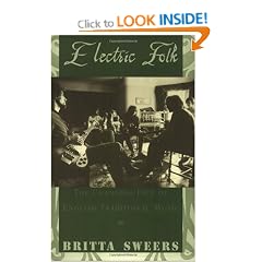 Electric Folk: The Changing Face of English Traditional Music