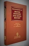 Bibliography of British economic and social history
