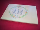 A Kentish cookery collection : a collection of recipes taken from original sources in the Kent Archives Office, from the seventeenth to the nineteenth century