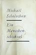 Ein Menschenschicksal