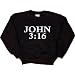Youth Sweatshirt : JOHN 3:16