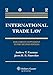 International Trade Law: Documents Supplement to the Second Edition