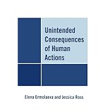 unintended consequences of human actions