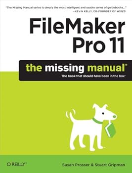 filemaker pro 11: the missing manual - susan prosser and stuart gripman