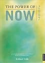 Power of Now 2007 Engagement Calendar