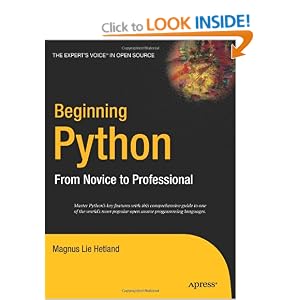Beginning Python: From Novice to Professional (Beginning: From Novice to Professional)