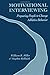 Motivational Interviewing: Preparing People to Change Addictive Behavior