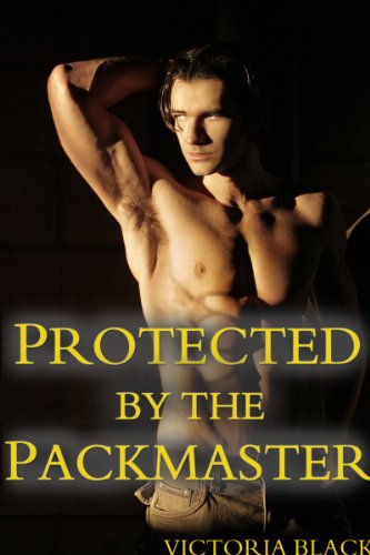 Protected by the Packmaster (BBW, Alpha Male Wolf Romance, Paranormal Romance)