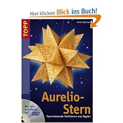 Aurelio-Stern: Faszinierende Faltsterne aus Papier