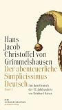 Zoom Produkt-Bild: Der abenteuerliche Simplicissimus Deutsch: Aus dem Deutschen des 17. Jahrhunderts und mit einem Nachwort von Reinhard Kaiser (2 Bde.)