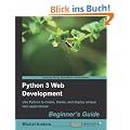 Python 3 Web Development Beginner's Guide