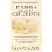 Ina May's Guide to Childbirth