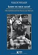 Liebst du mich auch?: Die Gef�hlswelt bei Mensch und Hund