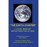 The Earth Charter A Study Book Of Reflection For Action