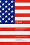 Flag: An American Biography