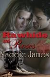 Rawhide and Roses