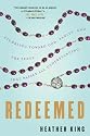 Redeemed: Stumbling Toward God, Sanity, and the Peace That Passes All Understanding