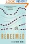 Redeemed: Stumbling Toward God, Sanity, and the Peace That Passes AllUnderstanding