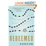 Redeemed: Stumbling Toward God, Sanity, and the Peace That Passes All Understanding