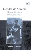 Review Ashgate  / DÃ©odat de SÃ©verac